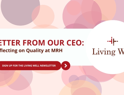 Letter From Our CEO: Reflecting on Quality at MRH